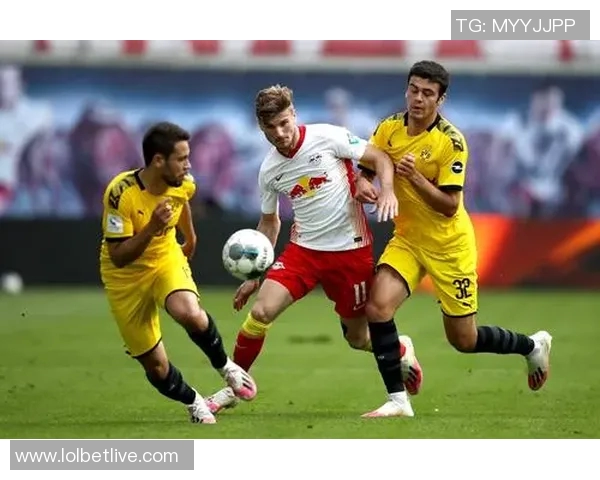 莱比锡狂胜多特蒙德4-0逆转精彩瞬间引爆全场激情集锦